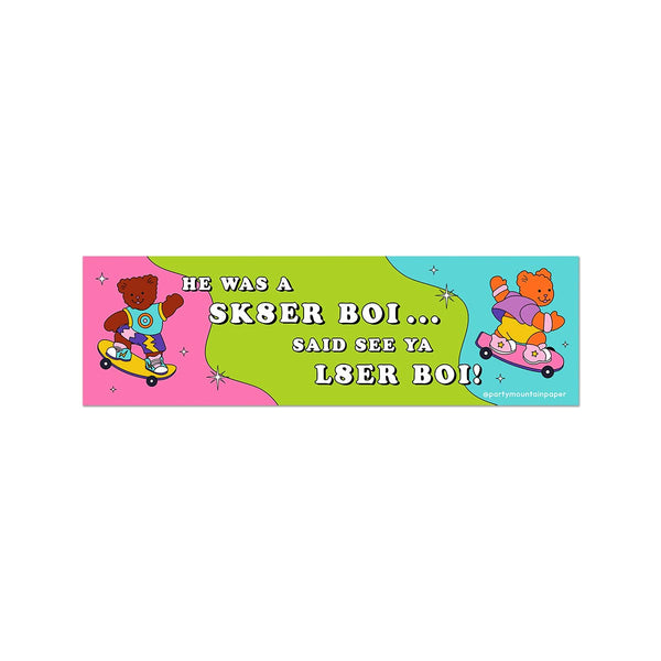 Sk8er Boi Bumper Sticker
