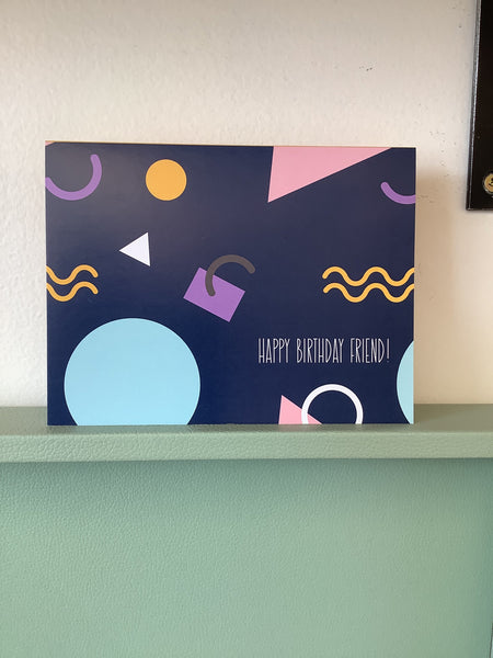 Chelsey Freyta Happy Birthday Friend Card