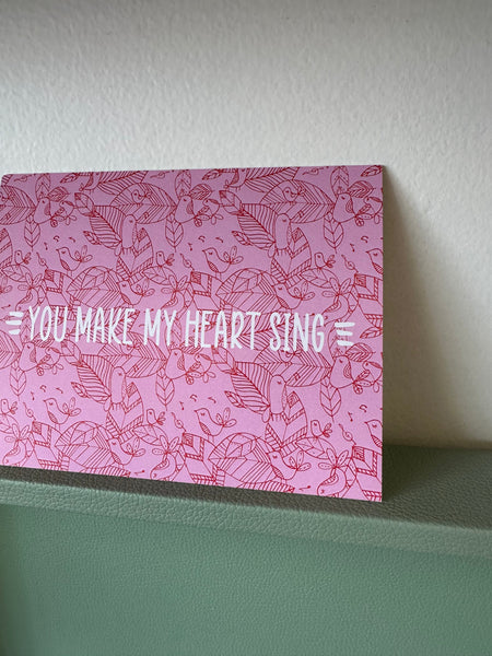 Chelsey Freyta You Make My Heart Sing Greeting Card