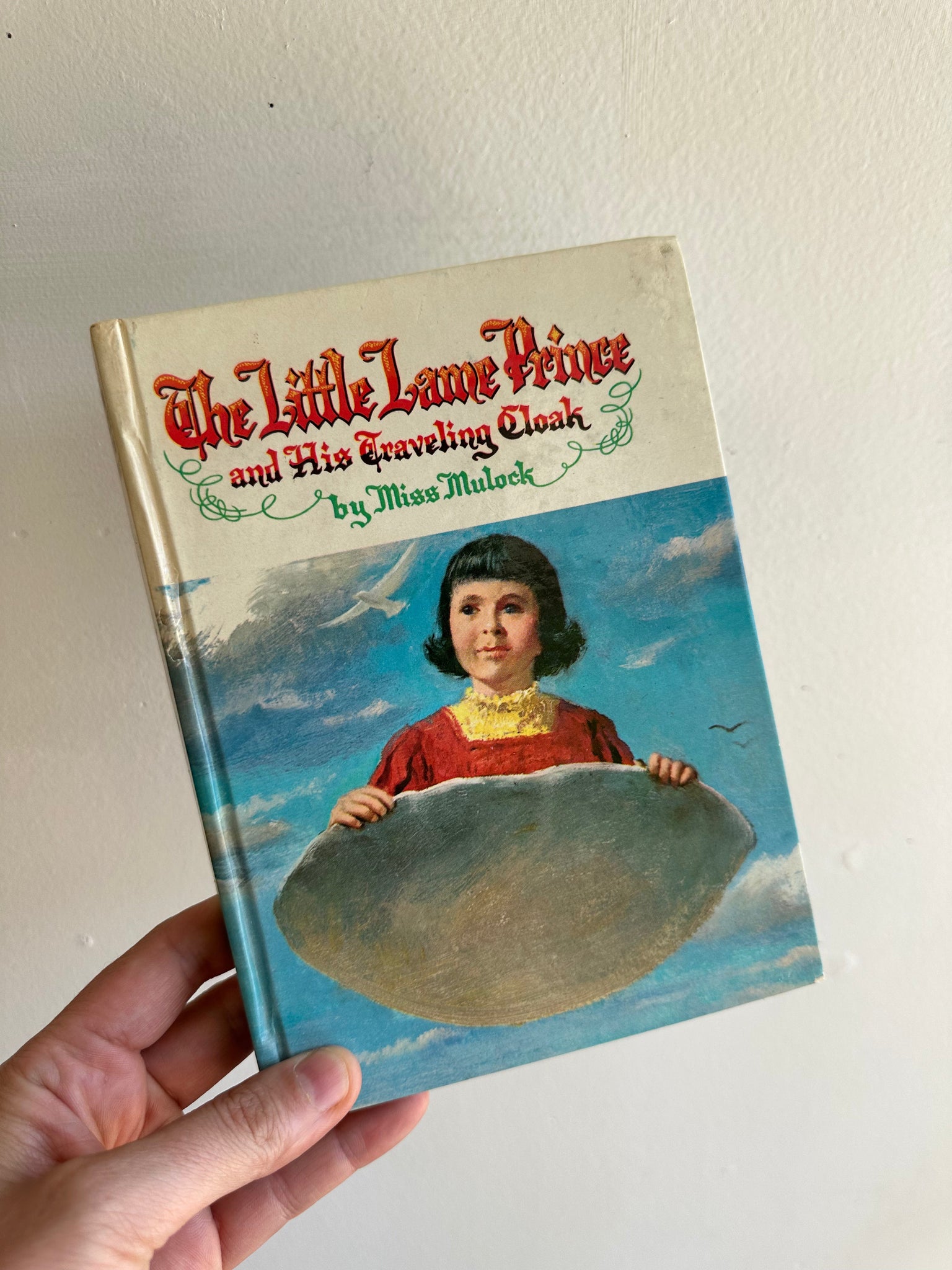 Vintage 1960s the Little Lame Prince and his Travelling Cloak by Miss Mulock | A Timeless Fairytale