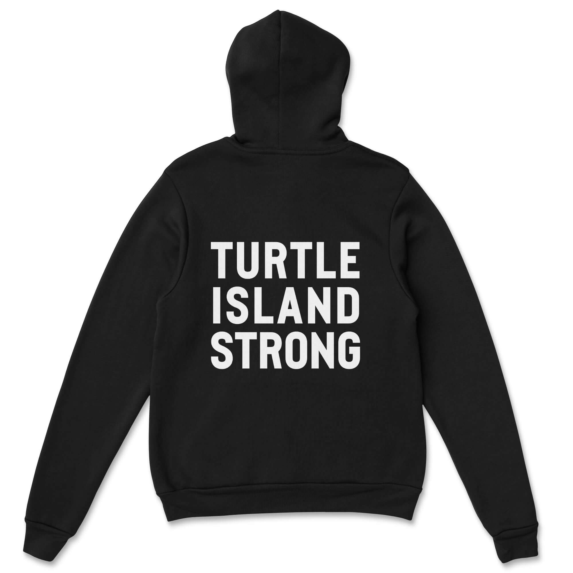Turtle Island Strong Hoodie