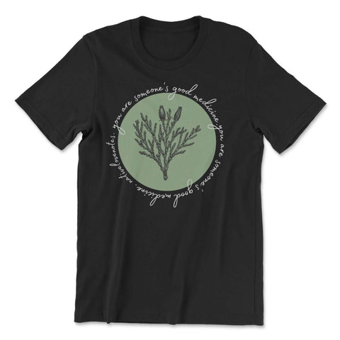 Someone's Good Medicine Tee | NLN