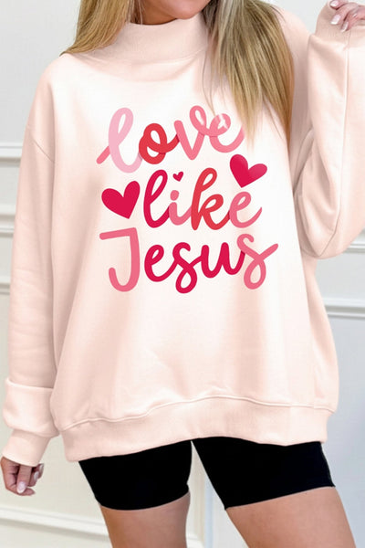 Women's Light Pink "Love Like Jesus" Mock Neck Valentine's Day Sweatshirt - Cozy, Stylish, Perfect for Celebrating Love